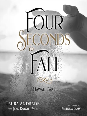cover image of Four Seconds to Fall, Part One